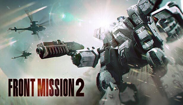 FRONT_MISSION_2_Remake.jpg