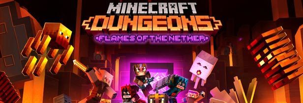 Amazonプライムにてdlc無料配布『minecraft Dungeons Flames Of The Nether ネザーの炎』ステージ追加、microsoftストア版 [2022年11