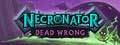 list-Necronator-Dead-Wrong.jpg