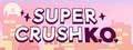 list-Super-Crush-KO.jpg